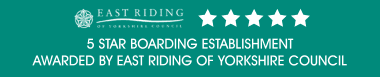 5 STAR BOARDING ESTABLISHMENT AWARDED BY EAST RIDING OF YORKSHIRE COUNCIL